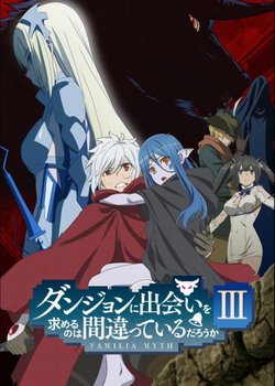 Copertina di Is It Wrong to Try to Pick Up Girls in a Dungeon? III