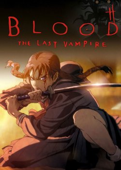 Copertina di Blood: The Last Vampire
