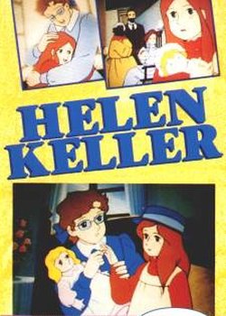 Copertina di The Story of Hellen Keller: Angel of Love and Light