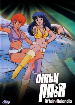 Copertina di Dirty Pair: Affair of Nolandia