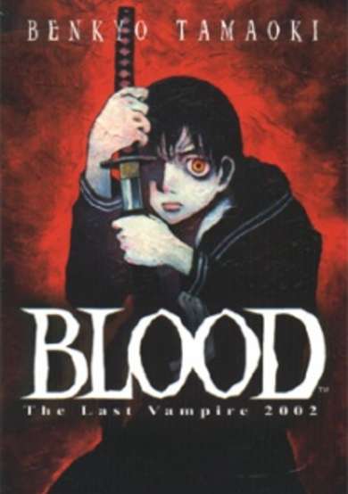 Copertina di Blood: The Last Vampire (2002)
