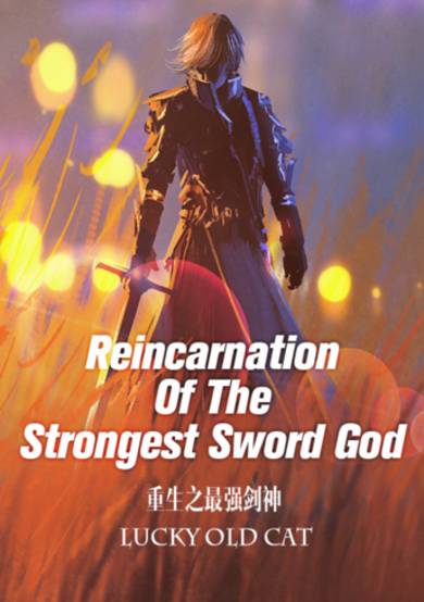 Copertina di Reincarnation Of The Strongest Sword God