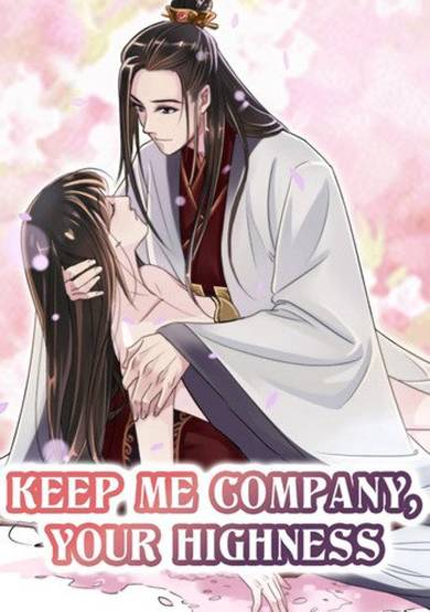 Copertina di Keep Me Company, Your Highness