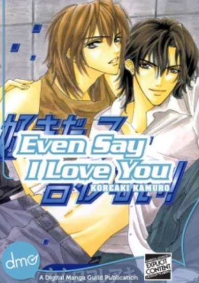 Copertina di Even Say I Love You