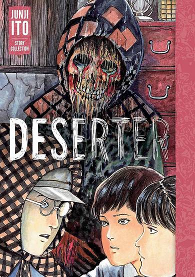 Copertina di Deserter: Junji Ito Story Collection