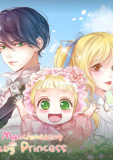 Copertina di The Matchmaking Baby Princess