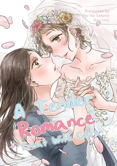 Copertina di A Tender Romance Treat With Care