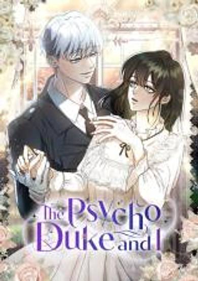 The Psycho Duke and I