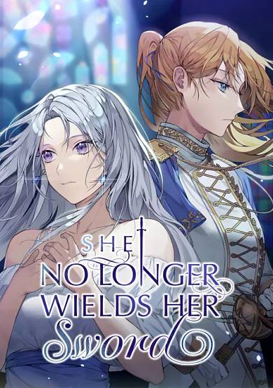She No Longer Wields Her Sword