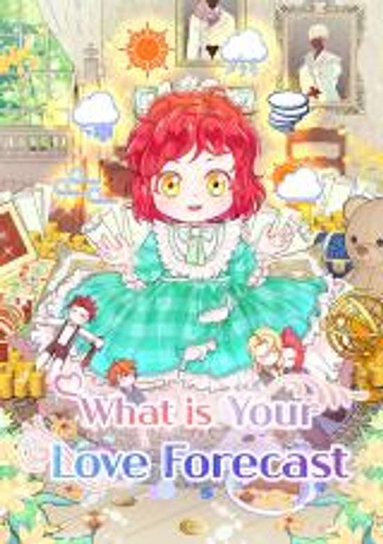Copertina di What Is Your Love Forecast
