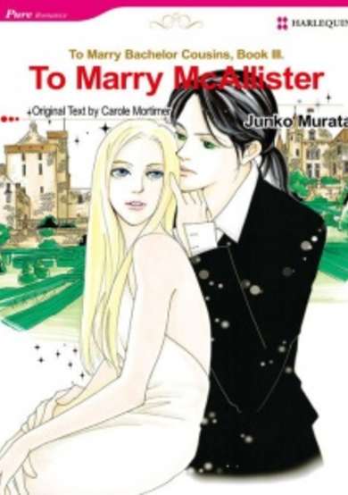 Copertina di Bachelor Cousins; To Marry McAllister; To Marry McCloud; To Marry McKenzie