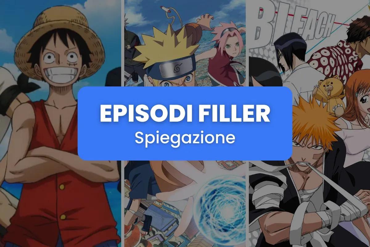 Anime: Cosa sono gli episodi Filler?